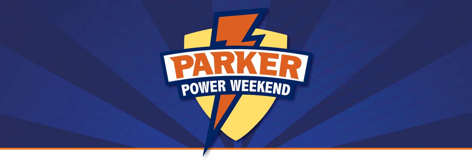 Parker Power Weekend